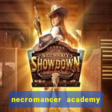 necromancer academy and the genius summoner 50